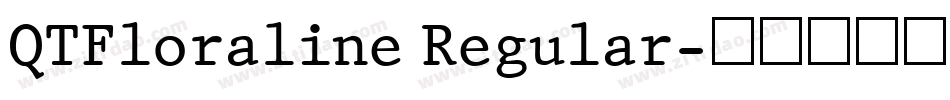 QTFloraline Regular字体转换
